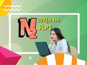 Khóa học tiếng Nhật offline luyện thi jlpt n2