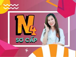 Khóa học tiếng Nhật Sơ cấp N4